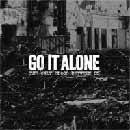 Go It Alone : The Only Blood Between Us